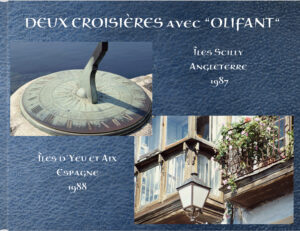 Lire la suite à propos de l’article « Olifant » aux Scilly… et en Espagne – 1987-1988