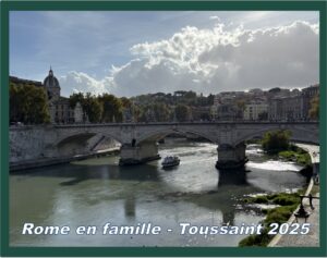 Lire la suite à propos de l’article Rome en famille – Toussaint 2025